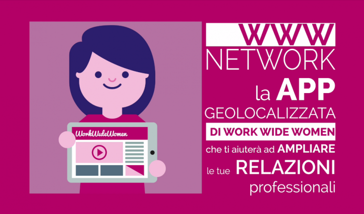 WWWNetwork, l’app geolocalizzata per creare network professionali femminili disponibile per Windows Phone