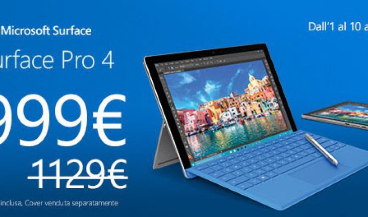 Offerta Unieuro: Surface Pro 4 con Intel i5, 4 GB di RAM e 128 GB di SSD a soli 999 Euro