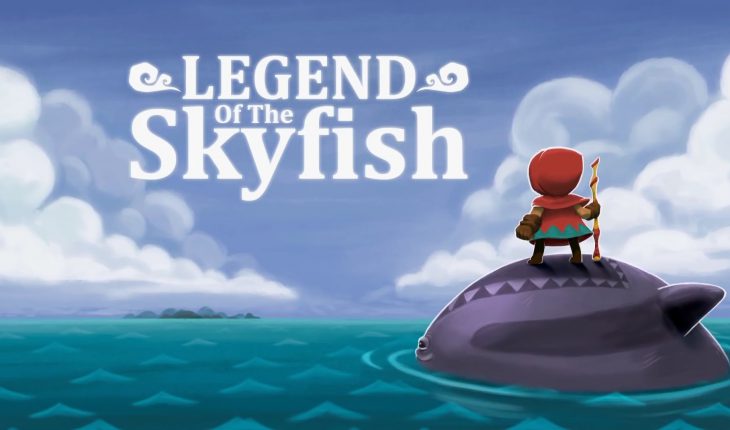 La Leggenda di Skyfish, aiuta l’audace Ametto Rosso a sconfiggere il mostruoso Skyfish