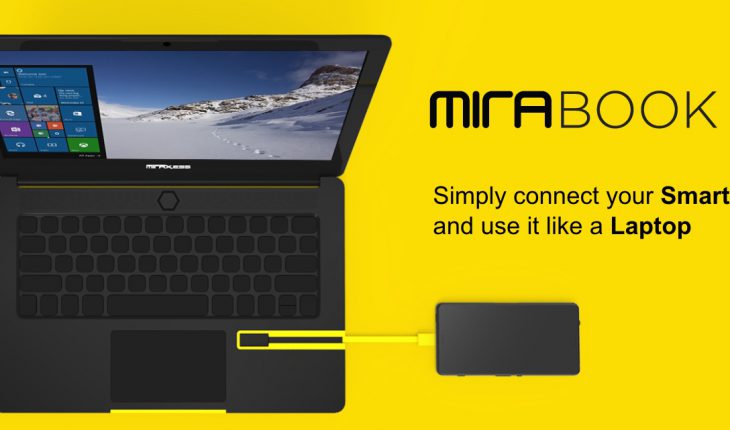 Mirabook, un nuovo dispositivo che trasforma in netbook i device Windows 10 Mobile (compatibili)