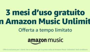 Amazon Music Unlimited, ascolta GRATIS oltre 50 milioni di brani senza limiti per 3 mesi