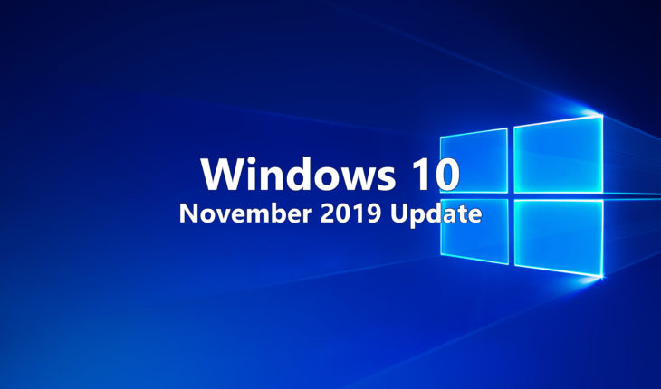 Windows 10 - November 2019 Update